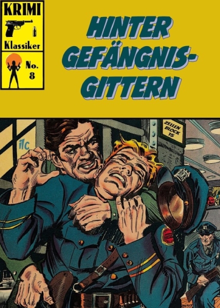 Krimi Klassiker 8 - Hinter Gefängnisgittern